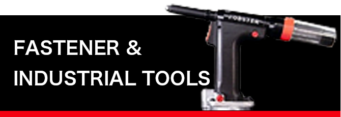 FASTENER & INDUSTRIAL TOOLS